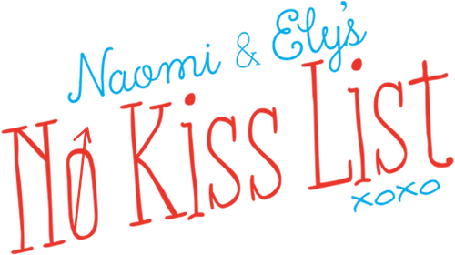 Naomi and Ely's No Kiss List logo