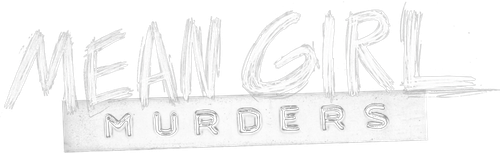 Mean Girl Murders logo
