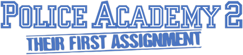 Police Academy 2: Their First Assignment logo