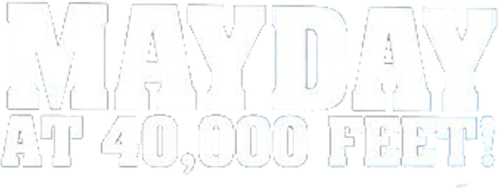 Mayday at 40,000 Feet logo