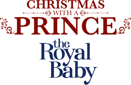 Christmas with a Prince: The Royal Baby logo