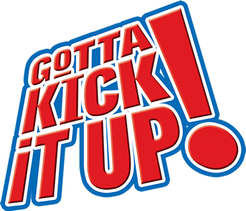 Gotta Kick It Up! logo