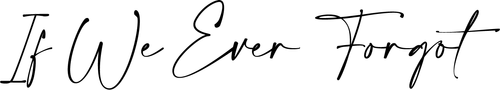 If We Ever Forgot logo