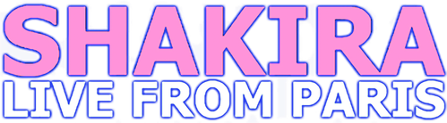 Shakira: Live from Paris logo