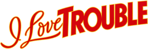 I Love Trouble logo