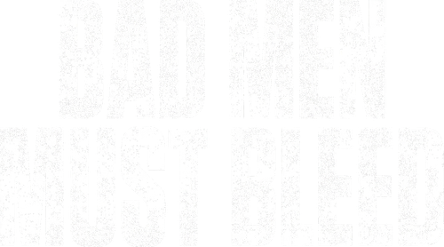 Bad Men Must Bleed logo