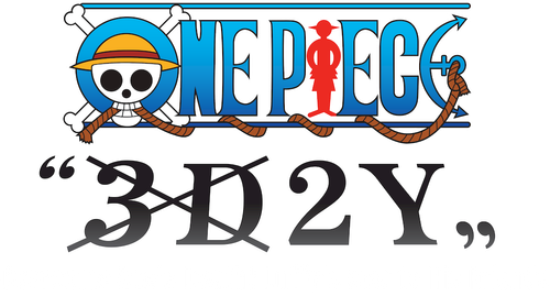 One Piece "3D2Y": Overcome Ace's Death! Luffy's Vow to his Friends logo