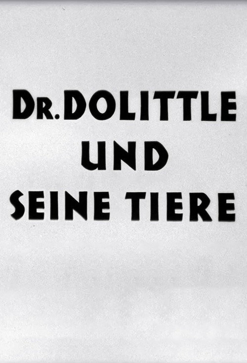 Doctor Dolittle and His Animals