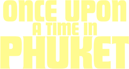 Once Upon a Time in Phuket logo