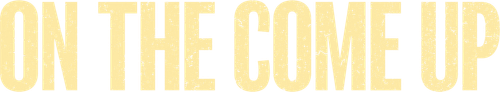 On the Come Up logo