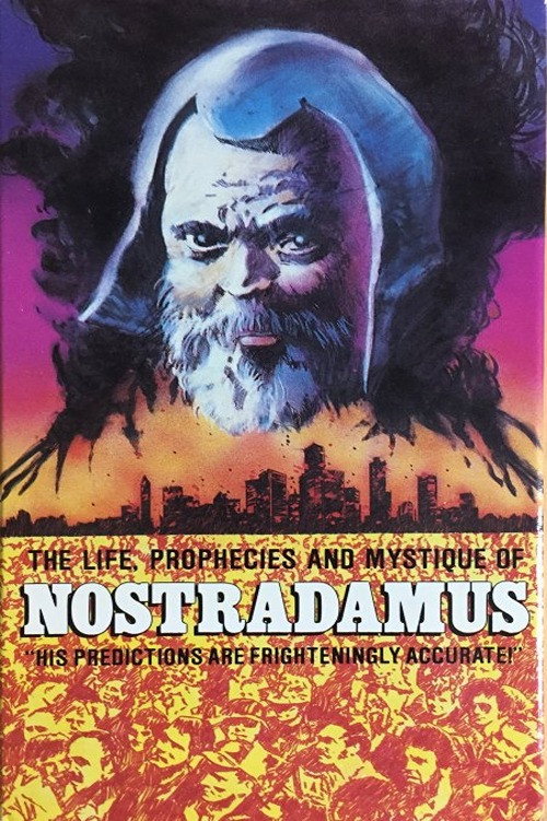 The Prophecies of Nostradamus