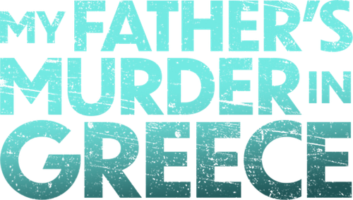 My Father's Murder in Greece logo