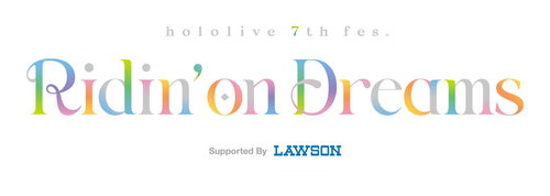 hololive 7th fes. Ridin’ on Dreams Day 1 Stage 1 logo