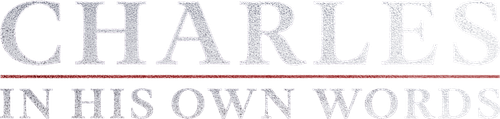 Charles: In His Own Words logo