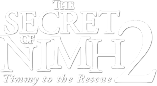 The Secret of NIMH 2: Timmy to the Rescue logo