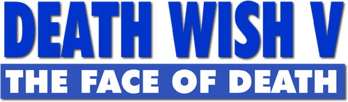 Death Wish V: The Face of Death logo