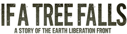 If a Tree Falls: A Story of the Earth Liberation Front logo