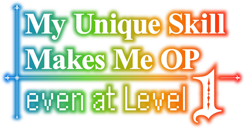 My Unique Skill Makes Me OP Even at Level 1 logo