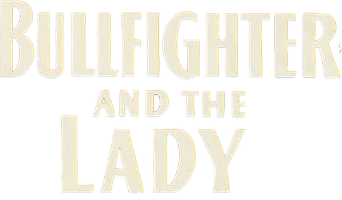 Bullfighter and the Lady logo