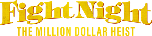 Fight Night: The Million Dollar Heist logo