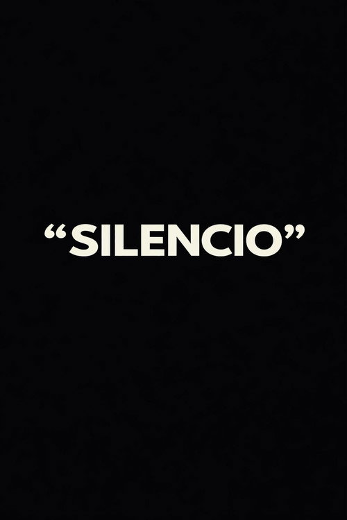 “SILENCIO”