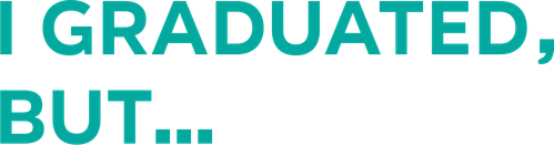 I Graduated, But... logo
