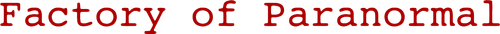 Factory of Paranormal logo