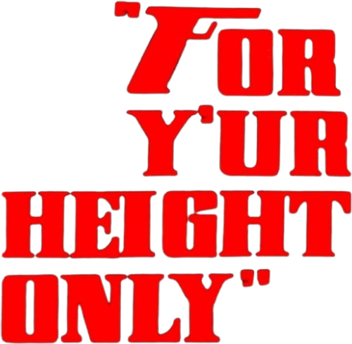 For Y'ur Height Only logo