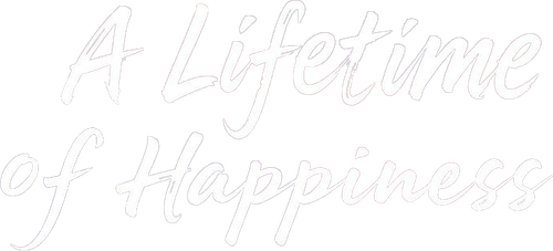 A Lifetime of Happiness logo