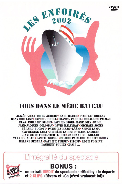 Les Enfoirés 2002 - Tous dans le même bateau