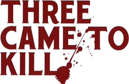 Three Came to Kill logo