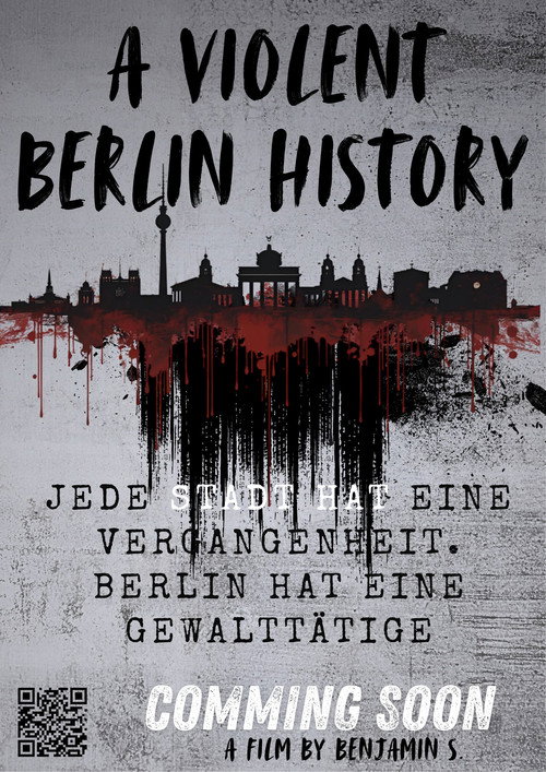 A Violent Berlin History
