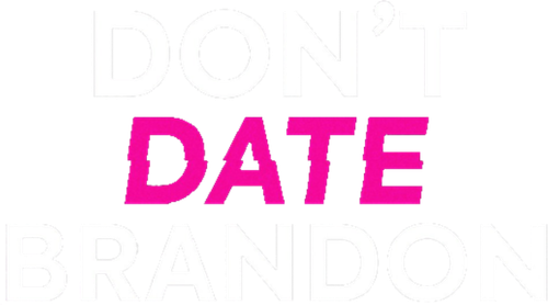 Don't Date Brandon logo