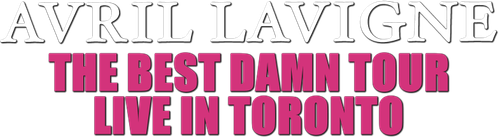 Avril Lavigne: The Best Damn Tour - Live in Toronto logo
