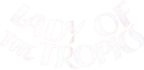 Lady of the Tropics logo