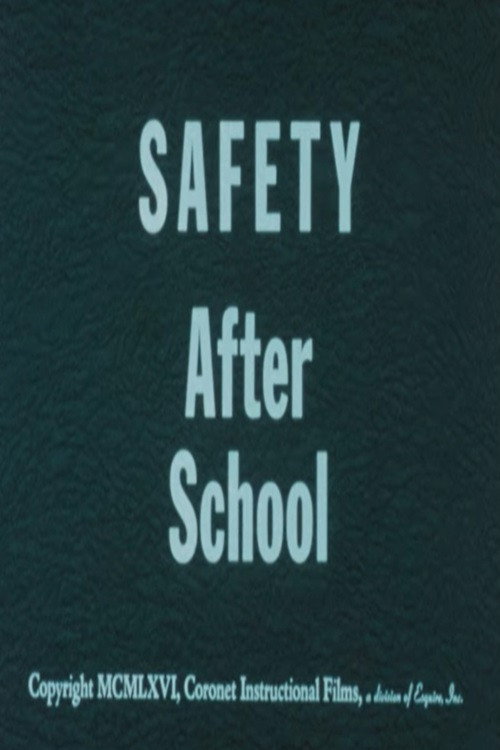 Safety After School