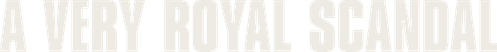 A Very Royal Scandal logo