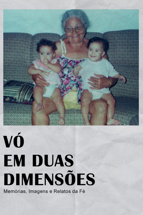 Grandma in Two Dimensions: Memories, Images and Stories of Faith