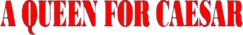 A Queen for Caesar logo