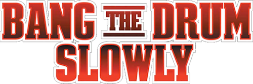 Bang the Drum Slowly logo