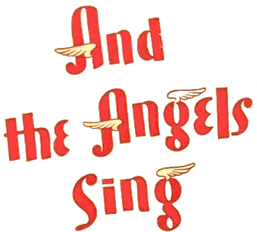 And the Angels Sing logo