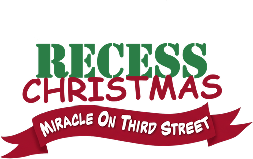 Recess Christmas: Miracle On Third Street logo