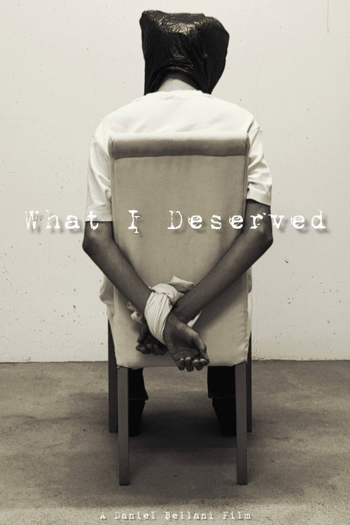 What I Deserved