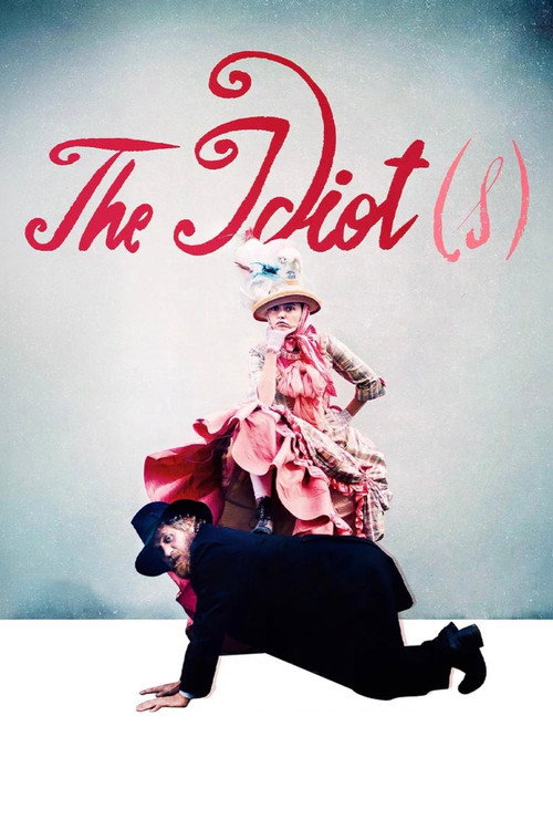 The Idiot(s)