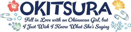 OKITSURA: Fell in Love with an Okinawan Girl, but I Just Wish I Know What She's Saying logo