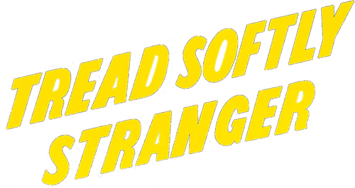 Tread Softly Stranger logo