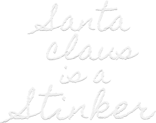 Santa Claus Is a Stinker logo