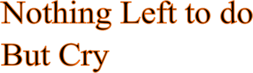 Nothing Left to Do But Cry logo