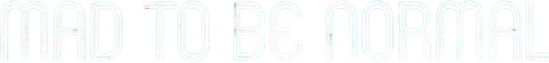 Mad to Be Normal logo