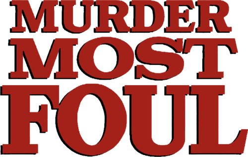Murder Most Foul logo